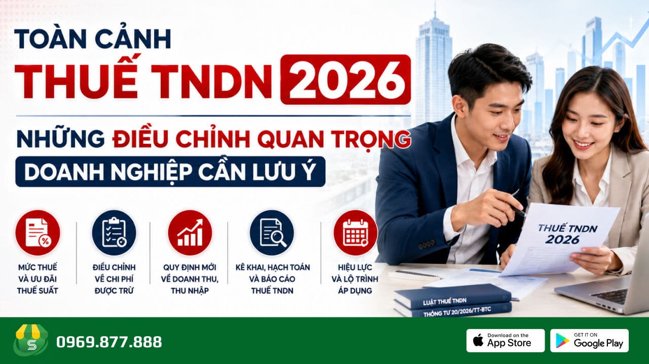Toàn cảnh thuế TNDN 2026: Những điều chỉnh quan trọng doanh nghiệp cần lưu ý