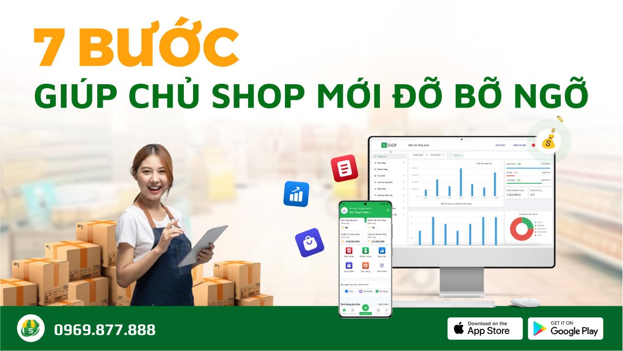 Sổ tay quản lý bán hàng: 7 bước giúp chủ shop mới đỡ bỡ ngỡ